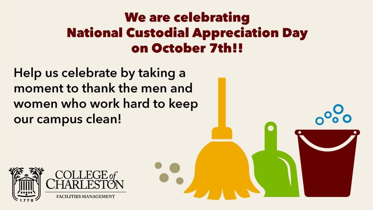 CofC Honors Custodial Staff for National Custodial Workers Recognition Day